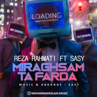 Reza Rahmati - Miraghsam Ta Farda