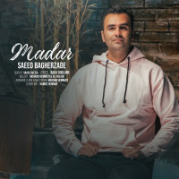 Saeed Bagherzade - Madar