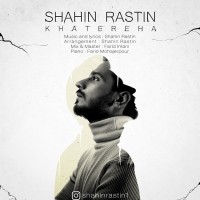 Shahin Rastin - Khatereha