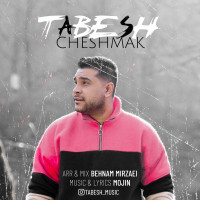 Tabesh - Cheshmak