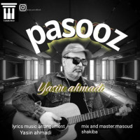 Yasin Ahmadi - Pasooz