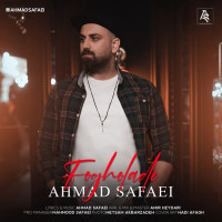 Ahmad Safaei - Fogholade