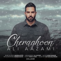 Ali Aazami - Cheraghoon
