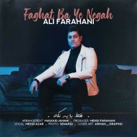 Ali Farahani - Faghat Ba Ye Negah