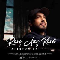 Alireza Taheri - Rang Avaz Kardi