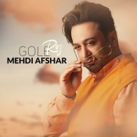 Mehdi Afshar - Gole Roz