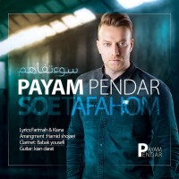 Payam Pendar - Sooe Tafahom