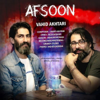 Vahid Akhtari - Afsoon