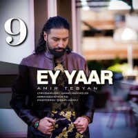 Amir Tebyan - Ey Yaar