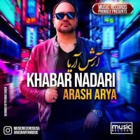 Arash Arya - Khabar Nadari