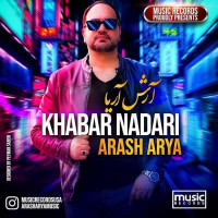 Arash Arya - Khabar Nadari