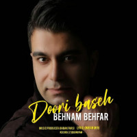 Behnam Behfar - Doori Baseh