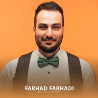Farhad Farhadi - The Sound Of Iran