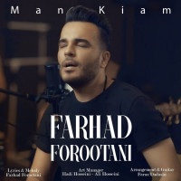 Farhad Forootani - Man Kiam