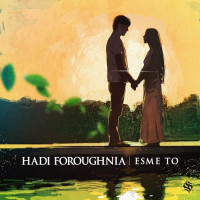 Hadi Foroughnia - Esme To