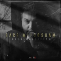 Mehdi Moghaddam - Barf Mipoosham
