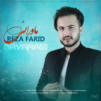 Reza Farid - Mavaraei