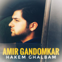 Amir Gandomkar - Hakem Ghalbam