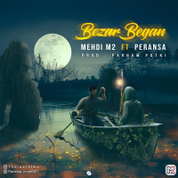 Mehdi M2 - Bezar Began