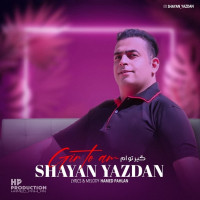 Shayan Yazdan - Gire Toam