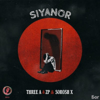 Three A & ZP & Sorosh X - Siyanor