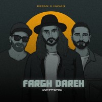 Erfan & Navan - Fargh Dareh ( Dynatonic Remix )
