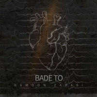 Hamoon Zarabi - Bade To