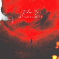 Keyvan Shahyad - Bedoone To