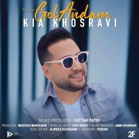 Kia Khosravi - Gol Andam