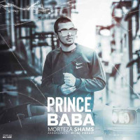 Morteza Shams - Prince Baba