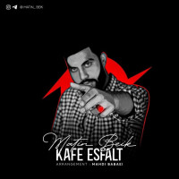 Matin Beik - Kafe Esfalt