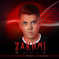 Matin - Zakhmi