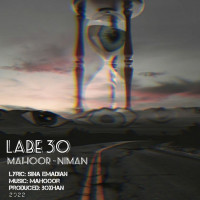 Niman Ft Mahoor - Labe 30