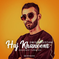 Omid Ardestani - Haj Khanoom