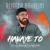 Alireza Bahreini - Havaye To