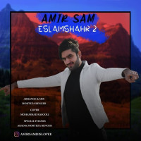 Amir Sam - Eslamshahr 2