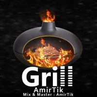 Amir Tik - Grill