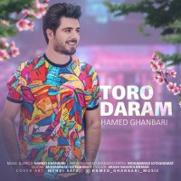 Hamed Ghanbari - Toro Daram
