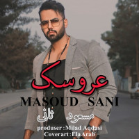 Masoud Sani - Aroosak