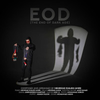 Mehrzad Khajehamiri - EOD ( The End Of Dark Age )