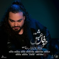 Baktash - Toofane Eshgh