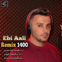 Ebi Aali - Remix 1400