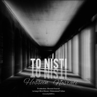 Hossein Nosrati - To Nisti