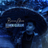 Ramin Karami - Baran Gham