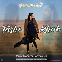 Hooman MK - Tashe Khak