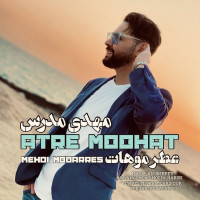Mehdi Modarres - Atre Moohat