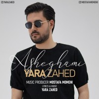 Yara Zahed - Asheghami