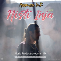 Hooman MK - Nisti Inja