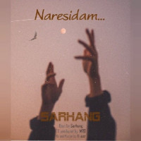 Sarhang - Naresidam