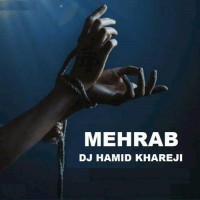 Mehrab - Masti (Dj Hamid Khareji Remix)